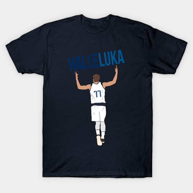 Luka Doncic 'HalleLuka' - Dallas Mavericks T-Shirt by xavierjfong